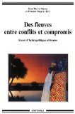 couverture Des Fleuves entre conflit et compromis