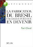 couverture La Fabrication du Brésil