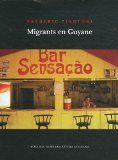 couverture Migrants en Guyane