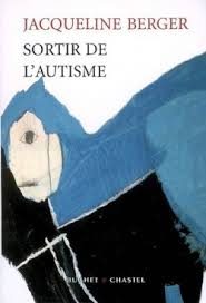 Sortir de l'autisme : essai