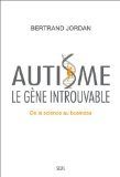 Livre Autisme, Le gène introuvable