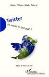 Twitter, un monde en tout petit, livre