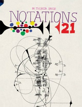 Theresa Sauer, Notations 21 Project