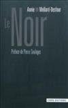 Le dictionnaire des mots et expressions de couleur, XXe-XXIe siècle : le noir