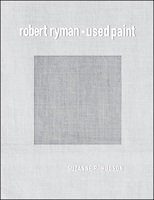 Robert Ryman : used paint