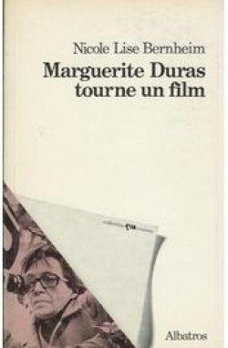 Marguerite Duras tourne un film