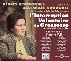 L'Interruption volontaire de grossesse, novembre-décembre 1974 : débats historiques [à] l'Assemblée nationale