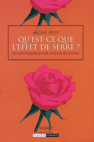 Qu'est-ce que l'effet de serre ? : ses conséquences sur l'avenir du climat