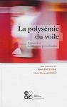 La polysémie du voile : politiques et mobilisations postcoloniales