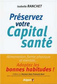 Préservez votre capital santé