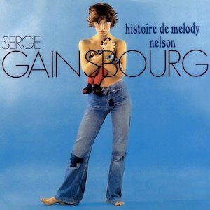 Pochette de "Histoire de Melody Nelson"