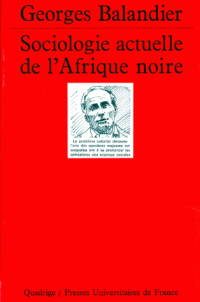 Sociologie actuelle de l'Afrique noire : dynamique sociale en Afrique centrale