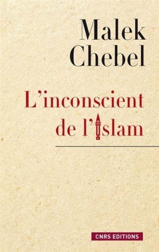 Couverture du livre L'inconscient de l'islam de Malek Chebel