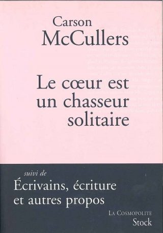 Le Cœur est un chasseur solitaire