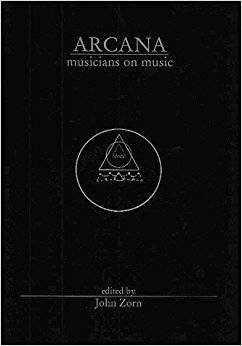 Arcana : musicians on music