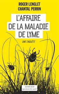 L'Affaire de la maladie de Lyme