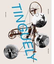 Jean Tinguely. Retrospective.