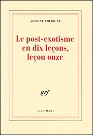 Le post-exotisme en dix leçons, leçon onze