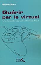 guérir par le virtuel