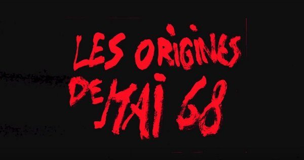 Les origines de Mai 68