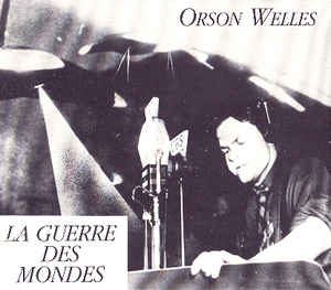 La guerre des mondes (CBS, 1938) : la radio d'Orson Welles