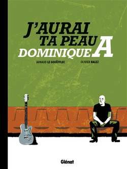 couverture : Dominique A sur un banc, loin de sa guitare